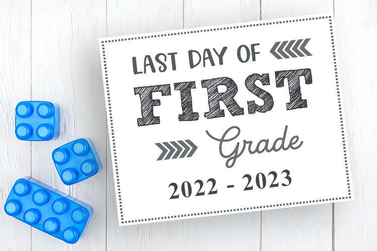 Free Printable Last Day Of School Signs