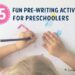 Fun pre-writing activities for preschoolers